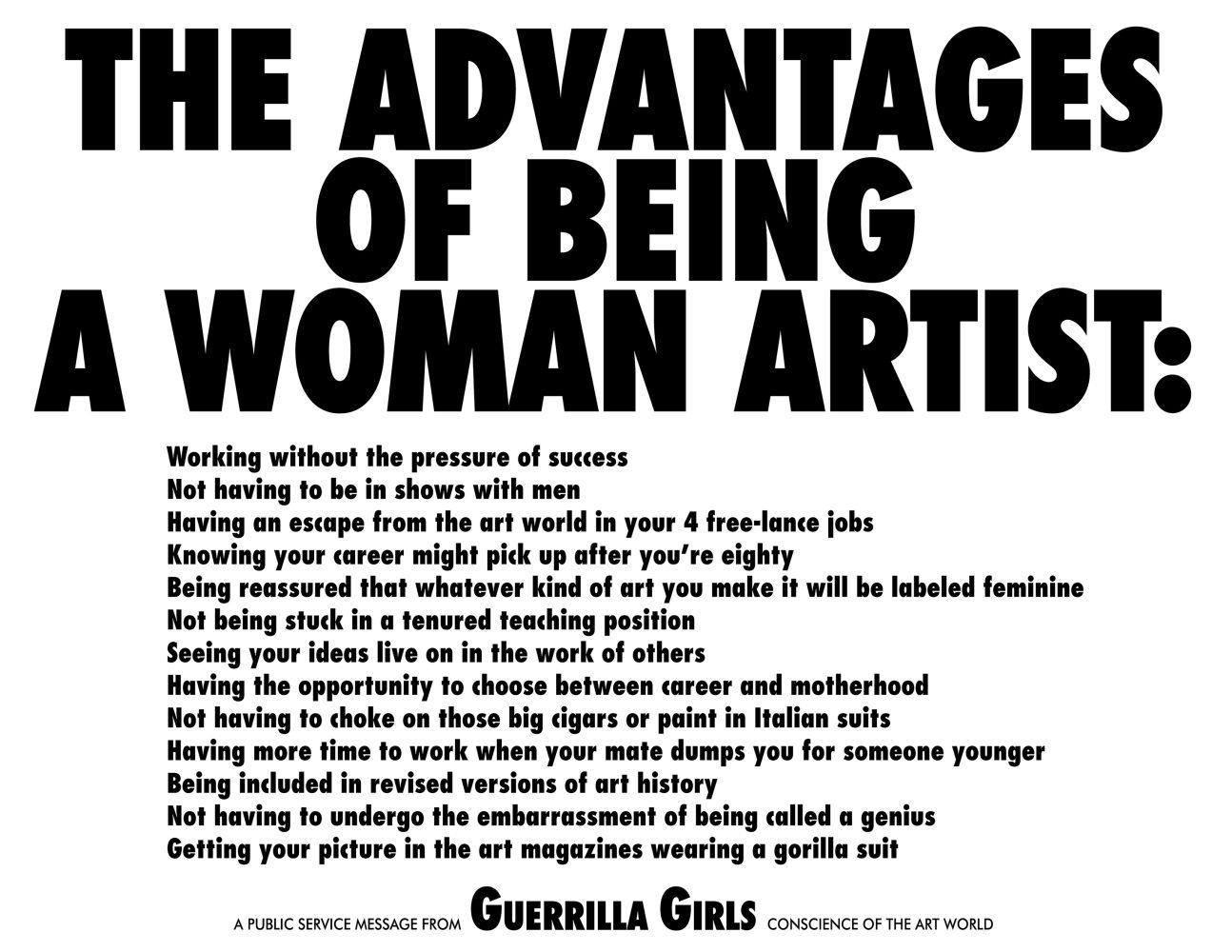 'The Advantages of Being a Woman Artist'